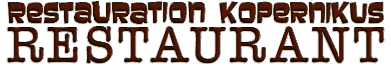 Willkommen Restauration Kopernikus